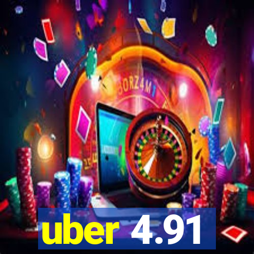 uber 4.91